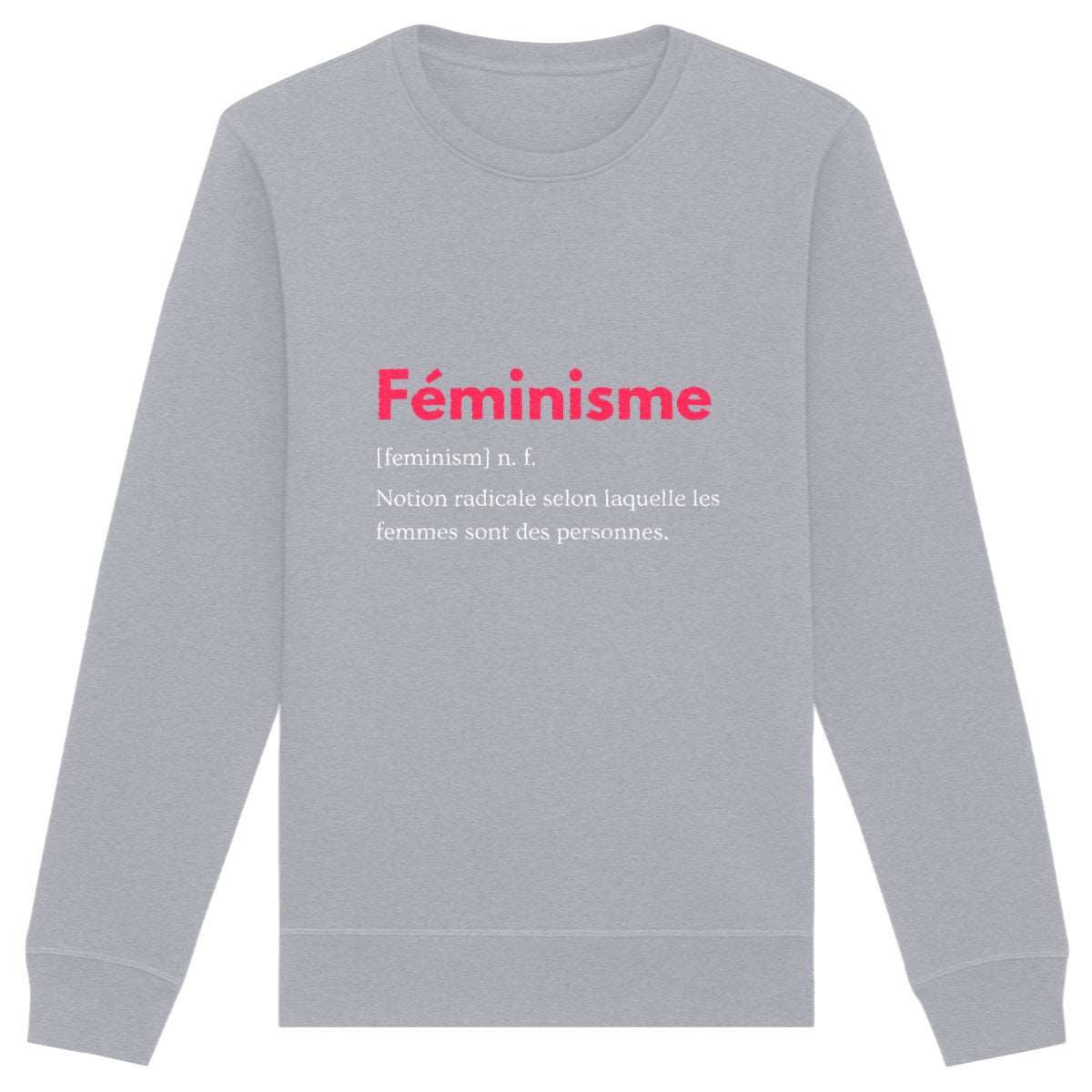 Sweat-Shirt Premium Féministe - Définition Féminisme LES COLLEUSES féministe