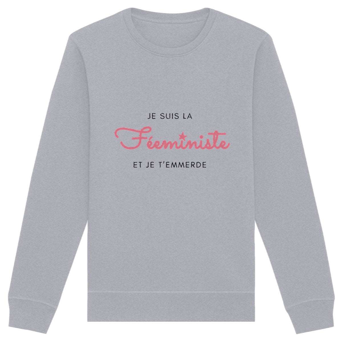 Sweat-Shirt Premium Féministe - Je suis la Féeministe LES COLLEUSES féministe