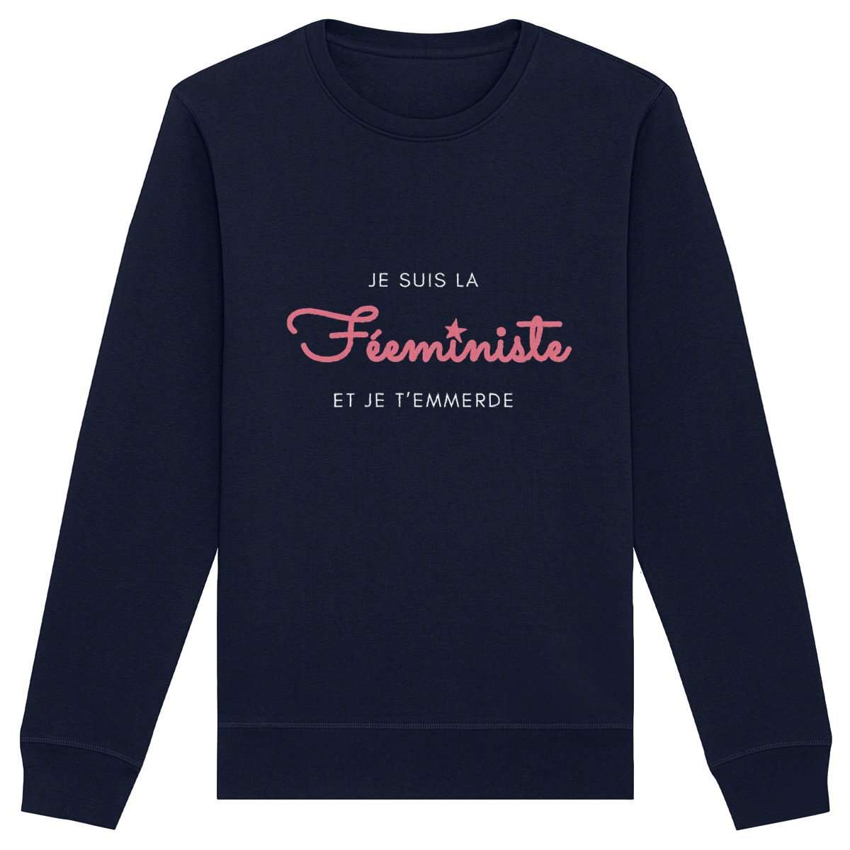 Sweat-Shirt Premium Féministe - Je suis la Féeministe LES COLLEUSES féministe