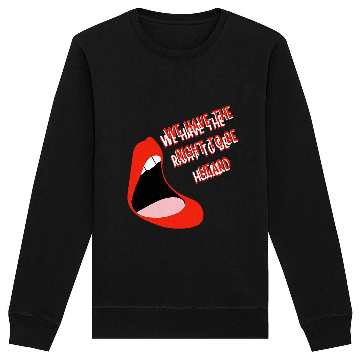 Sweat-Shirt Premium Féministe - We Have The Right To Be Heard LES COLLEUSES féministe