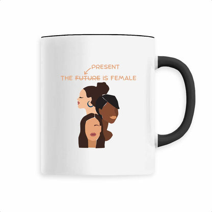 Mug Féministe - The Present Is Female