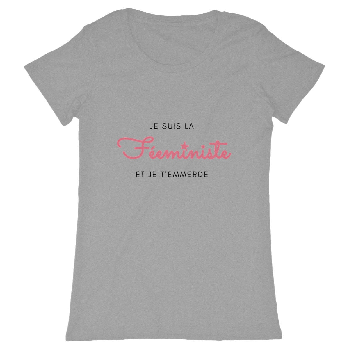 T-Shirt Féministe - Je suis la Féeministe LES COLLEUSES féministe