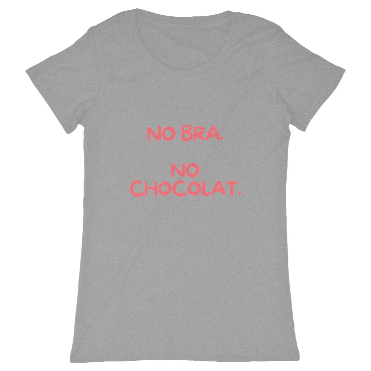 T-Shirt Féministe - No Bra No Chocolat LES COLLEUSES féministe