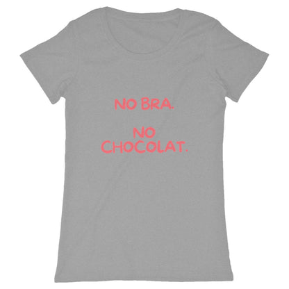 T-Shirt Féministe - No Bra No Chocolat LES COLLEUSES féministe