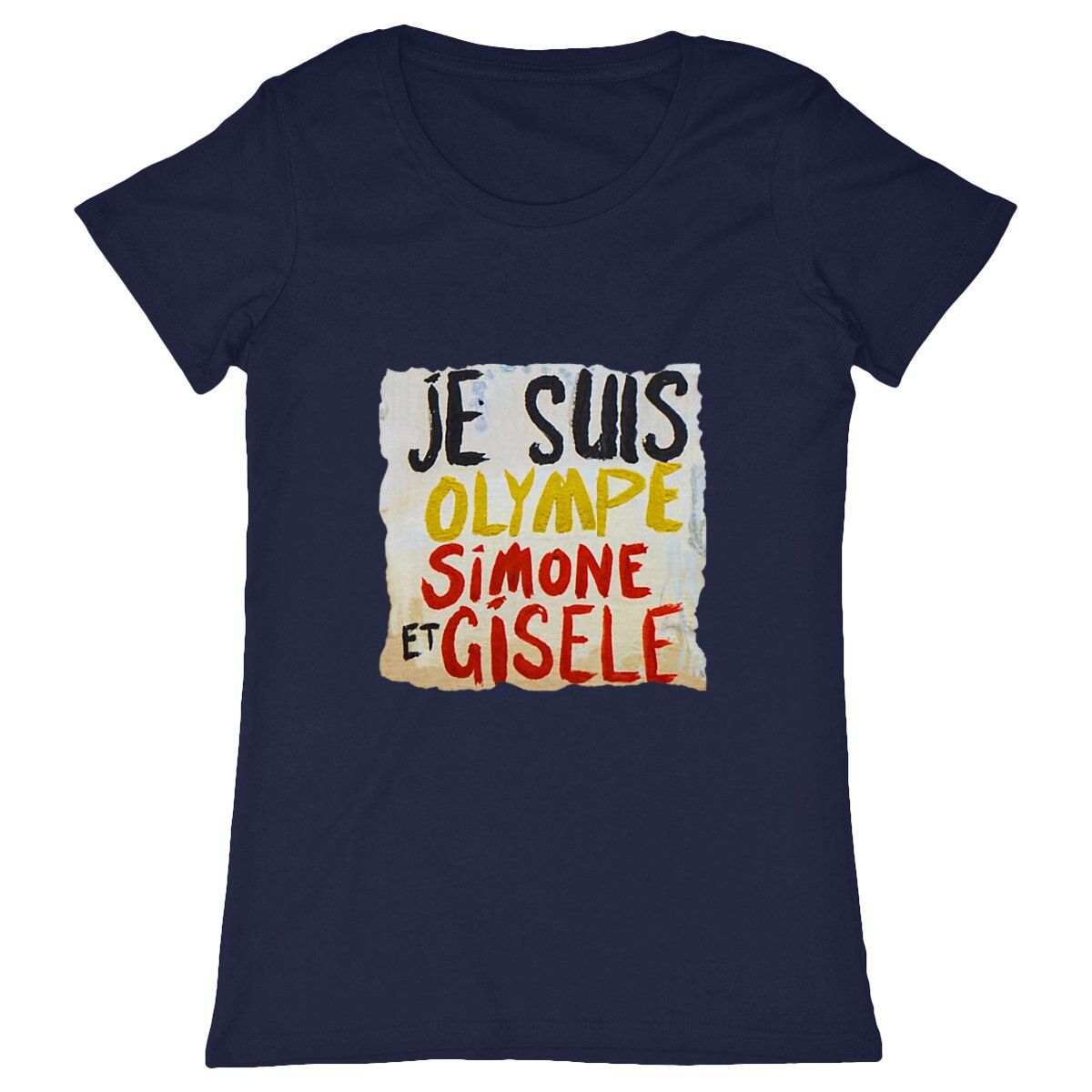 T-Shirt Féministe - Olympe, Simone et Gisele LES COLLEUSES féministe